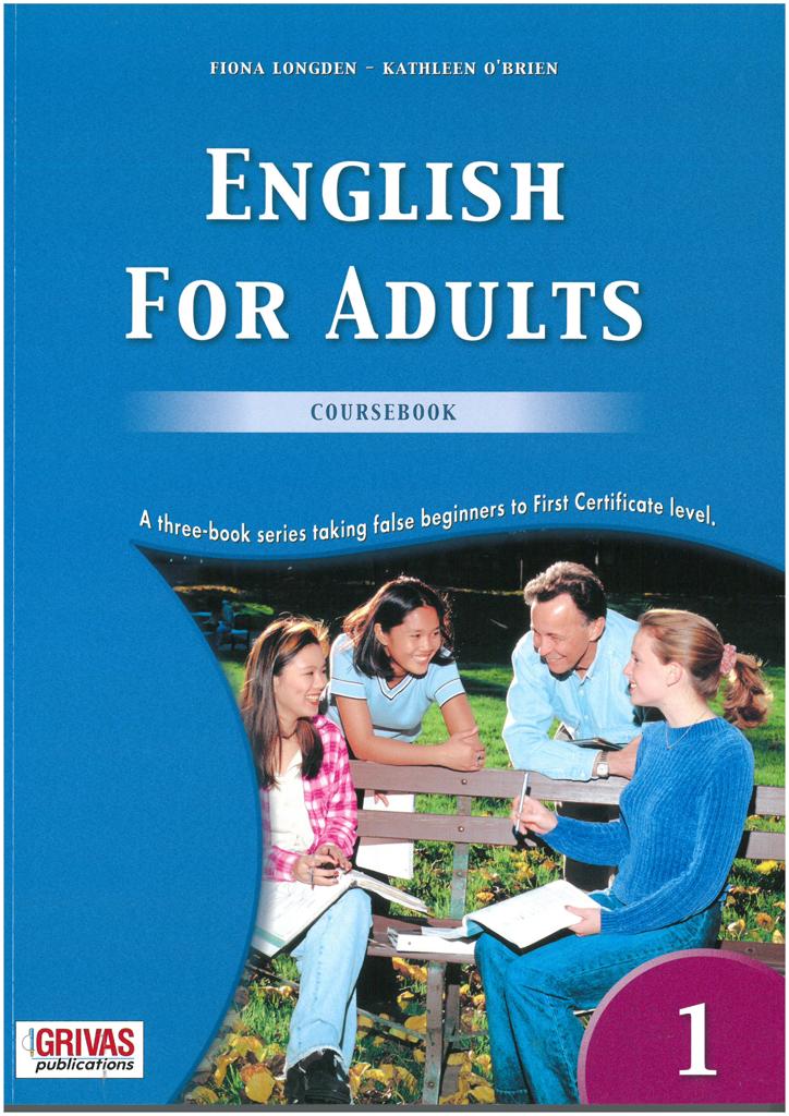 ENGLISH FOR ADULTS 1 STUDENT'S BOOK