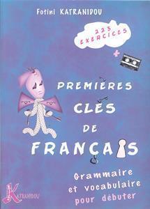 PREMIERES CLES DE FRANCAIS GRAMMAIRE ET VOCABULAIRE