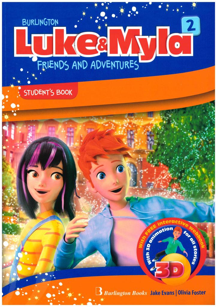 LUKE & MYLA 2 STUDENT'S BOOK