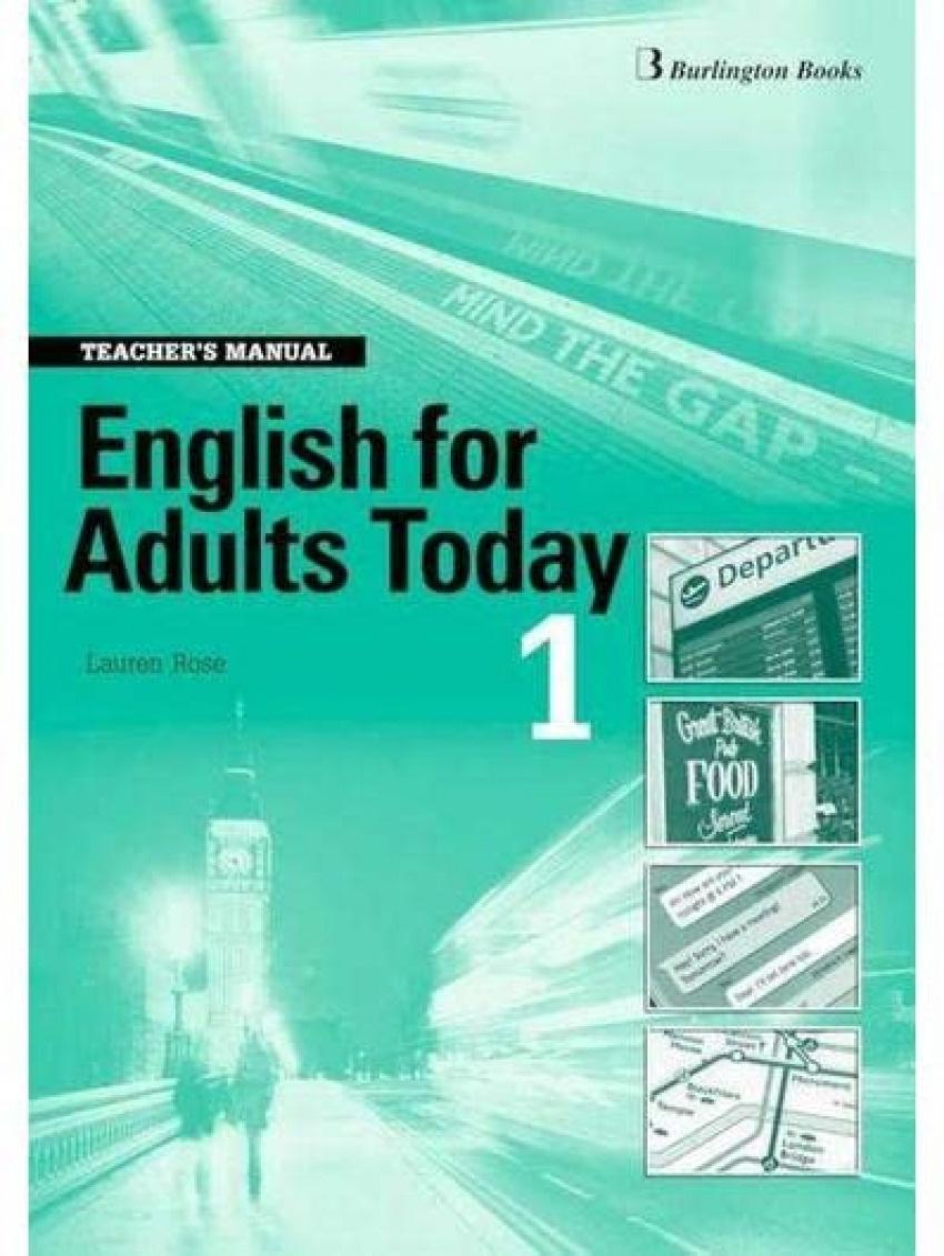 ENGLISH FOR ADULTS TODAY 1 TEACHER'S BOOK
