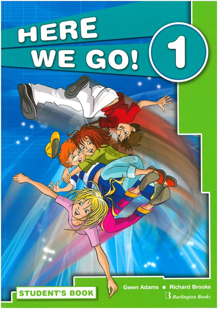 HERE WE GO 1 STUDENT'S BOOK
