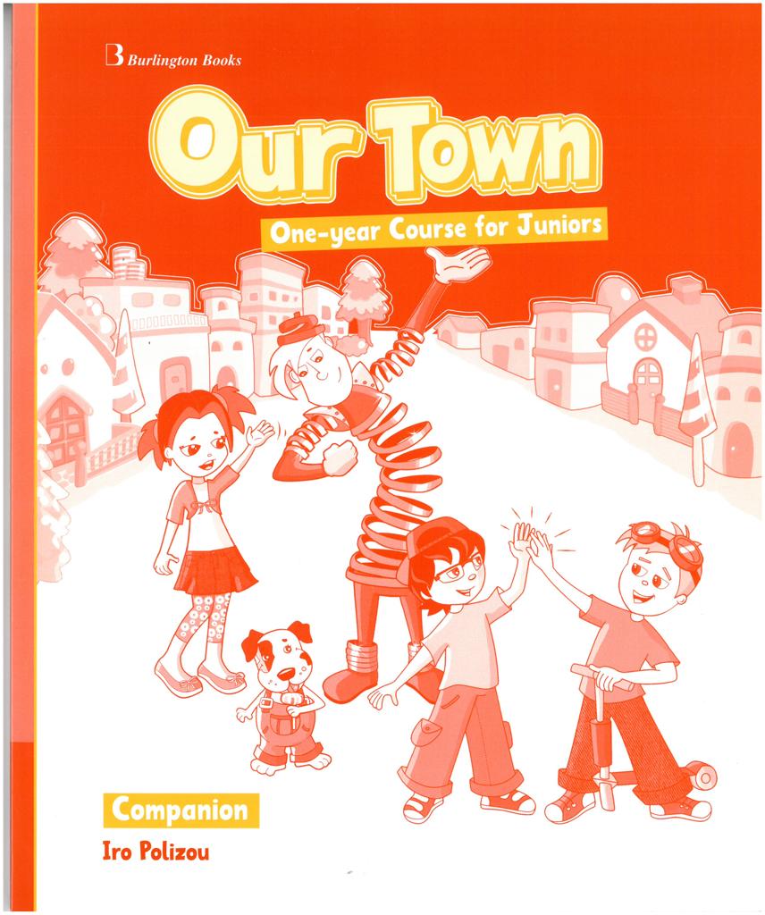 OUR TOWN ONE-YEAR COURSE FOR JUNIORS  COMPANION